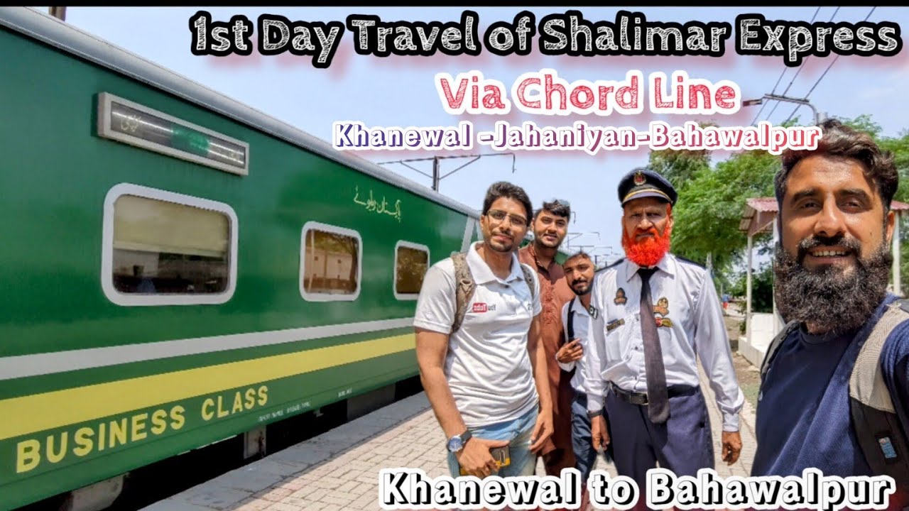 Travel of Shalimar Express Via Chord Line | Khanewal to Bahawalpur