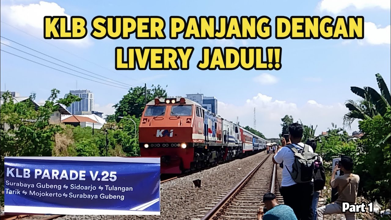 KLB YANG BIKIN NOSTALGIA!! KLB SPESIAL HUT KAI KE-80 TAHUN || Part 1