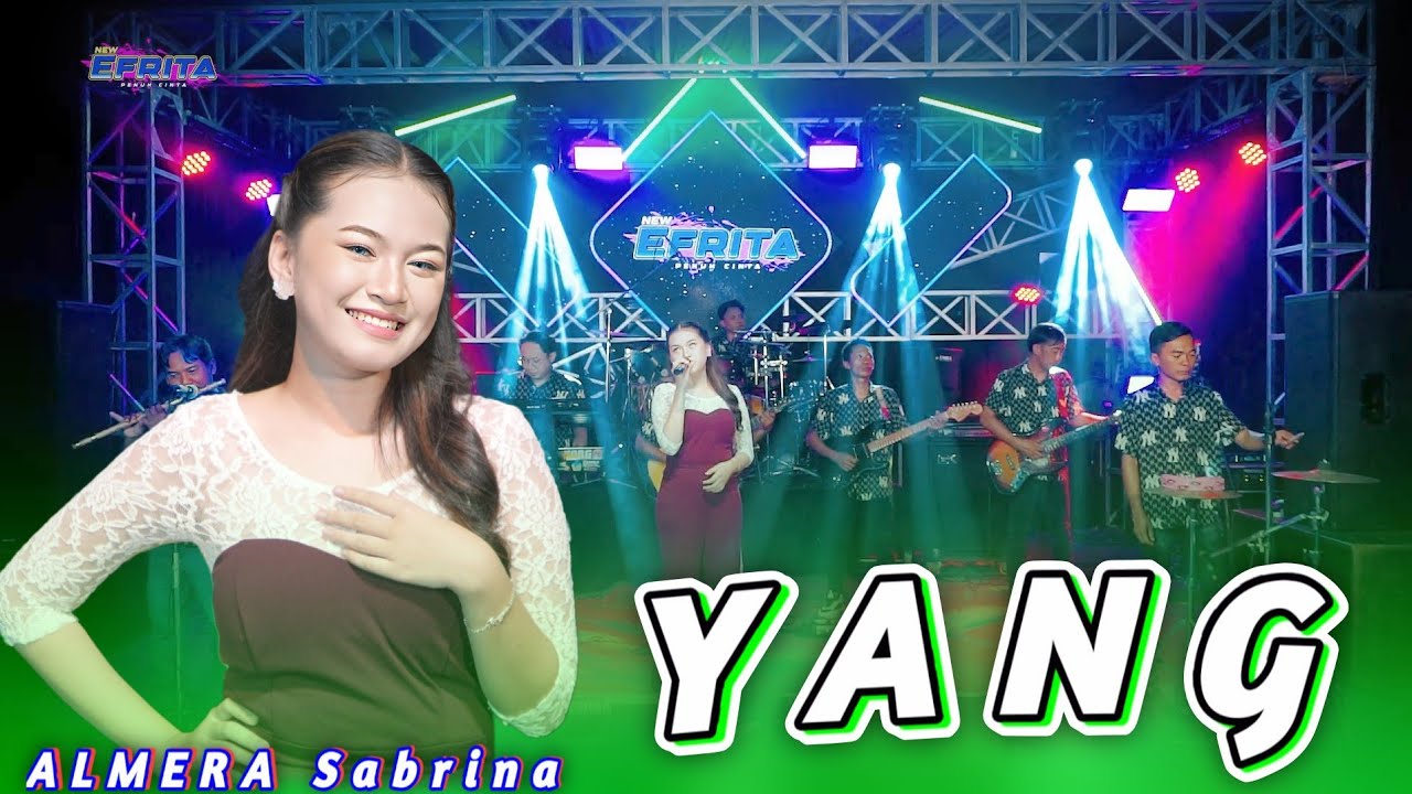 YANG - ALMERA SABRINA -  NEW EFRITA PENUH CINTA | OFFICIAL MUSIC VIDEO