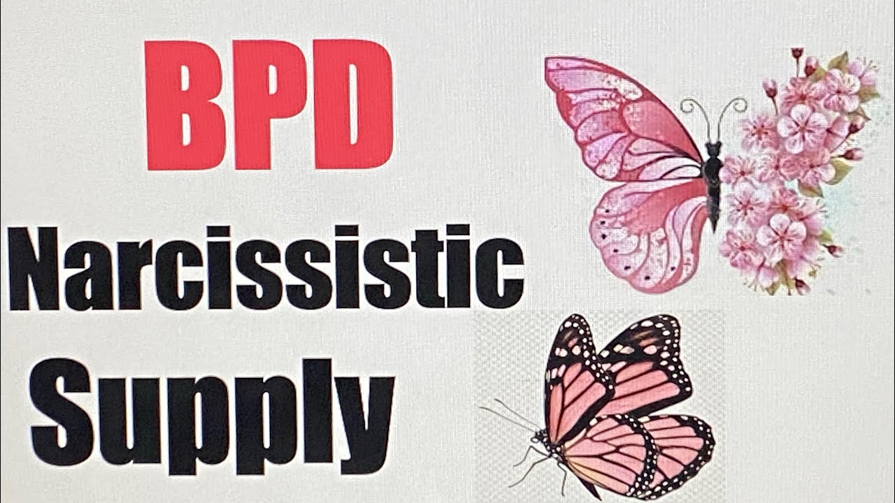 BPD Has “BORDERLINE SUPPLY” Like NARCISSISTIC SUPPLY