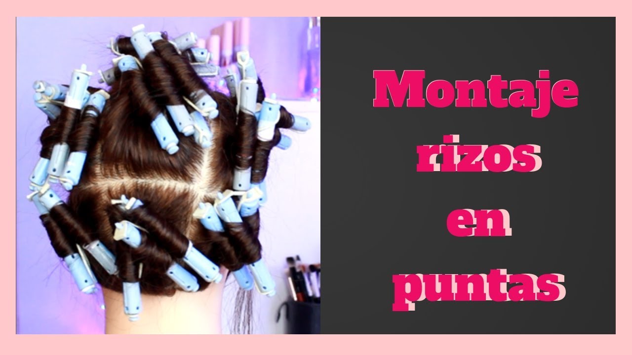 MONTAJE DE PERMANENTE EN PUNTAS RIZOS SIN CALOR 🎀 sandranewlook