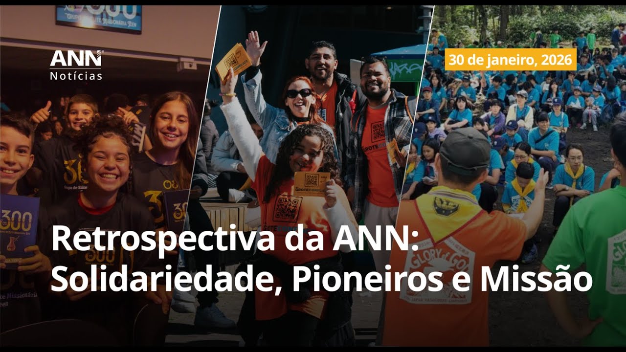 30 de janeiro: Retorno dos Desbravadores do Japão e mais notícias globais