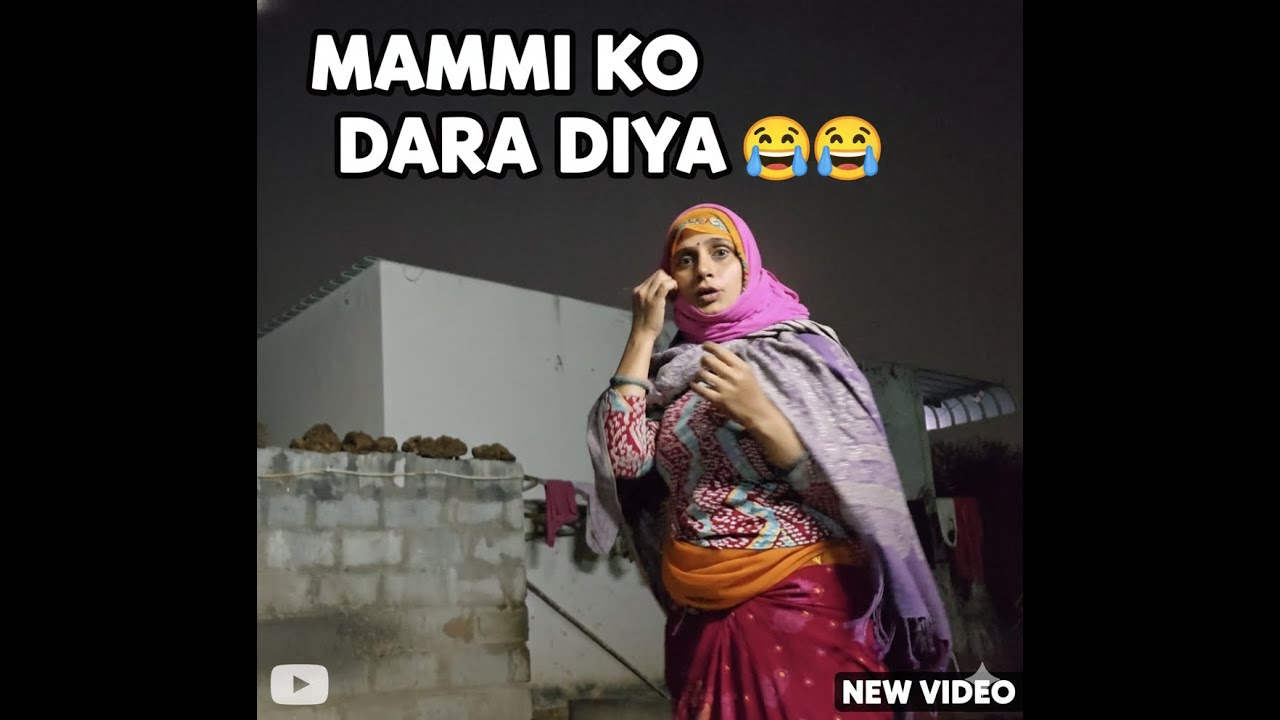 Mammi Ko Daraa Diyaa🤣🤣#SahilDailyLens