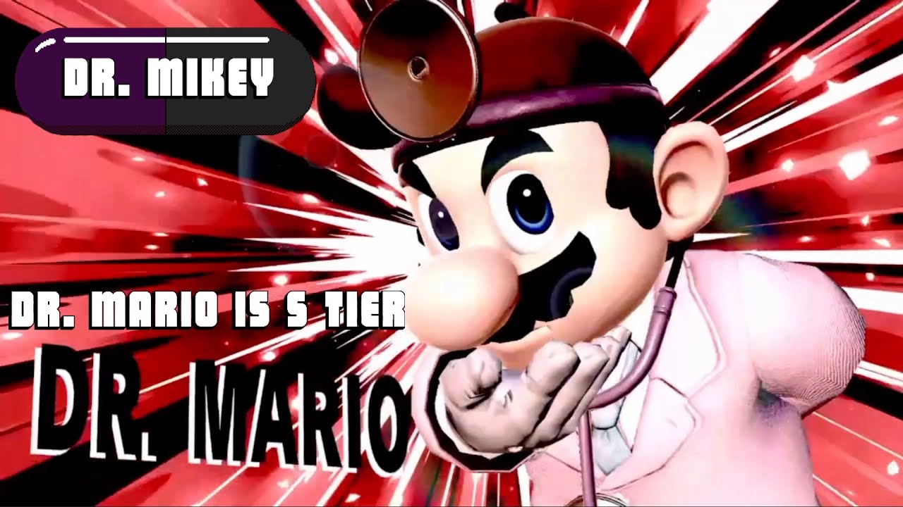 Dr. Mario is S Tier (Super Smash Bros Ultimate Montage)