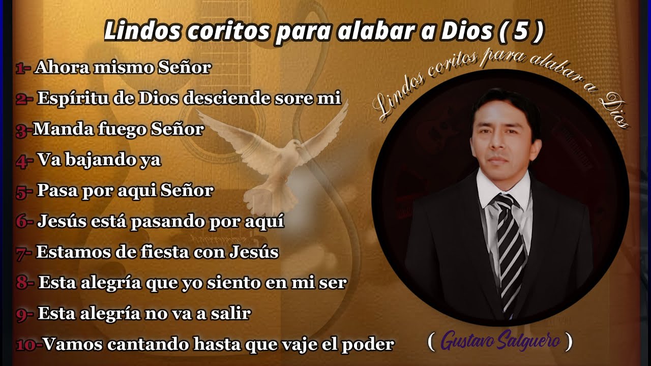 Lindos coritos para alabar a Dios ( 5 )
