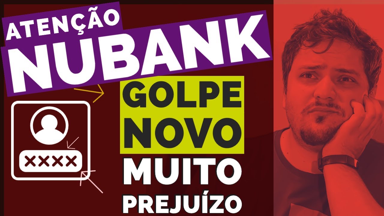 URGENTE NUBANK | Cuidado! Esse GOLPE roubou 250 MIL de uma cliente
