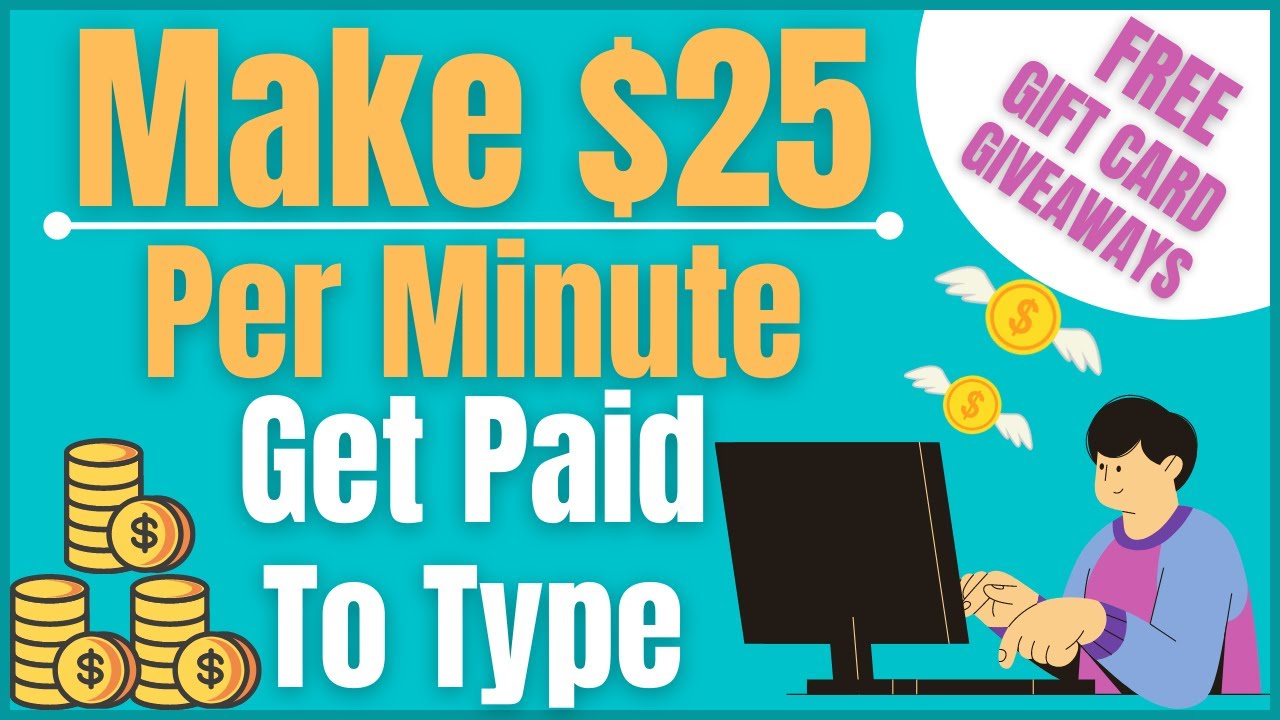 Get Paid $25 Per Minute Online | Earn Money By Typing Text (Make Money Online 2021)