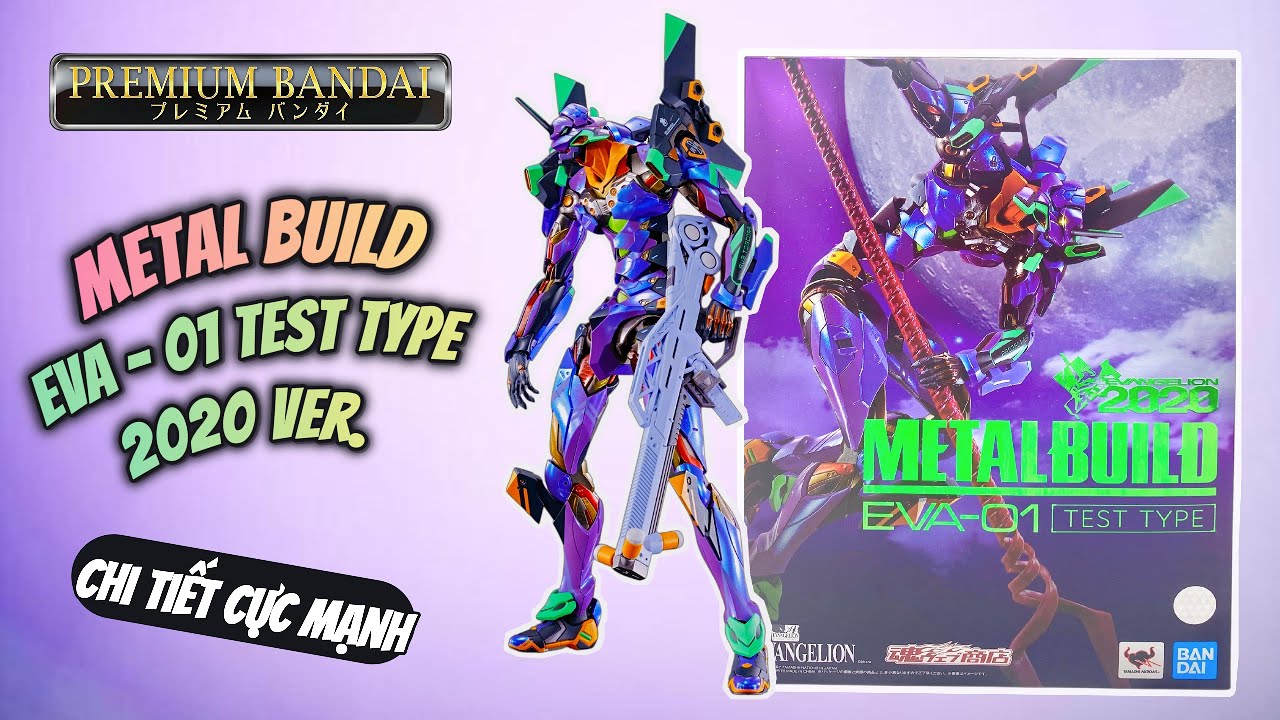 Review Bandai Metal Build Eva-01 [2020 Ver.] || Chi Tiết Căng Đét🔥