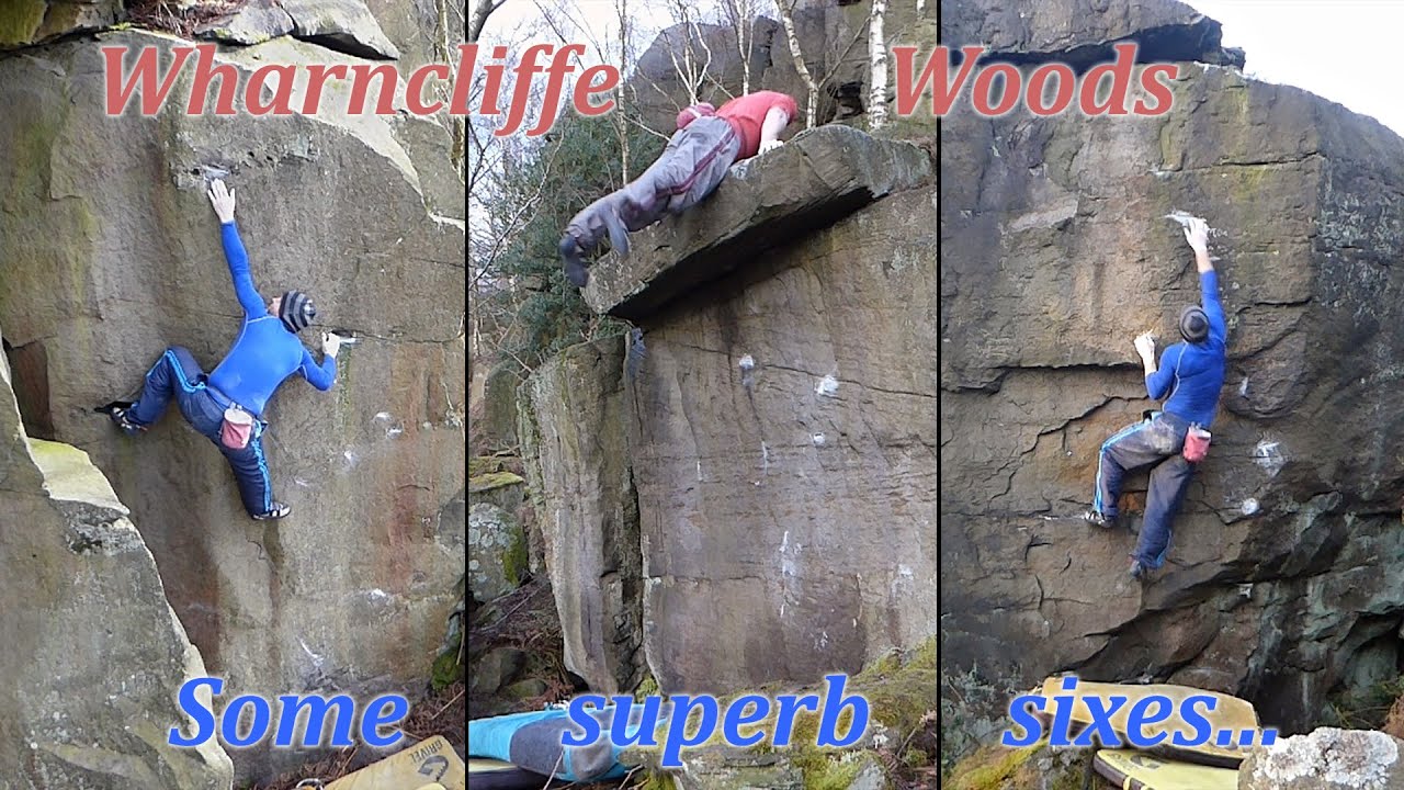 Wharncliffe Woods - Some Superb Sixes - Hidden Bouldering Gems