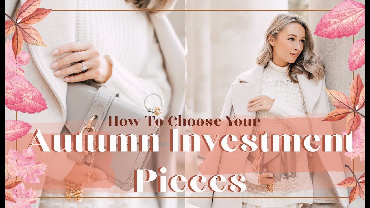 HOW TO CHOOSE YOUR AUTUMN WARDROBE STAPLES & New Farfetch Bag! (INVESTMENT PIECES) // Fashion Mumblr