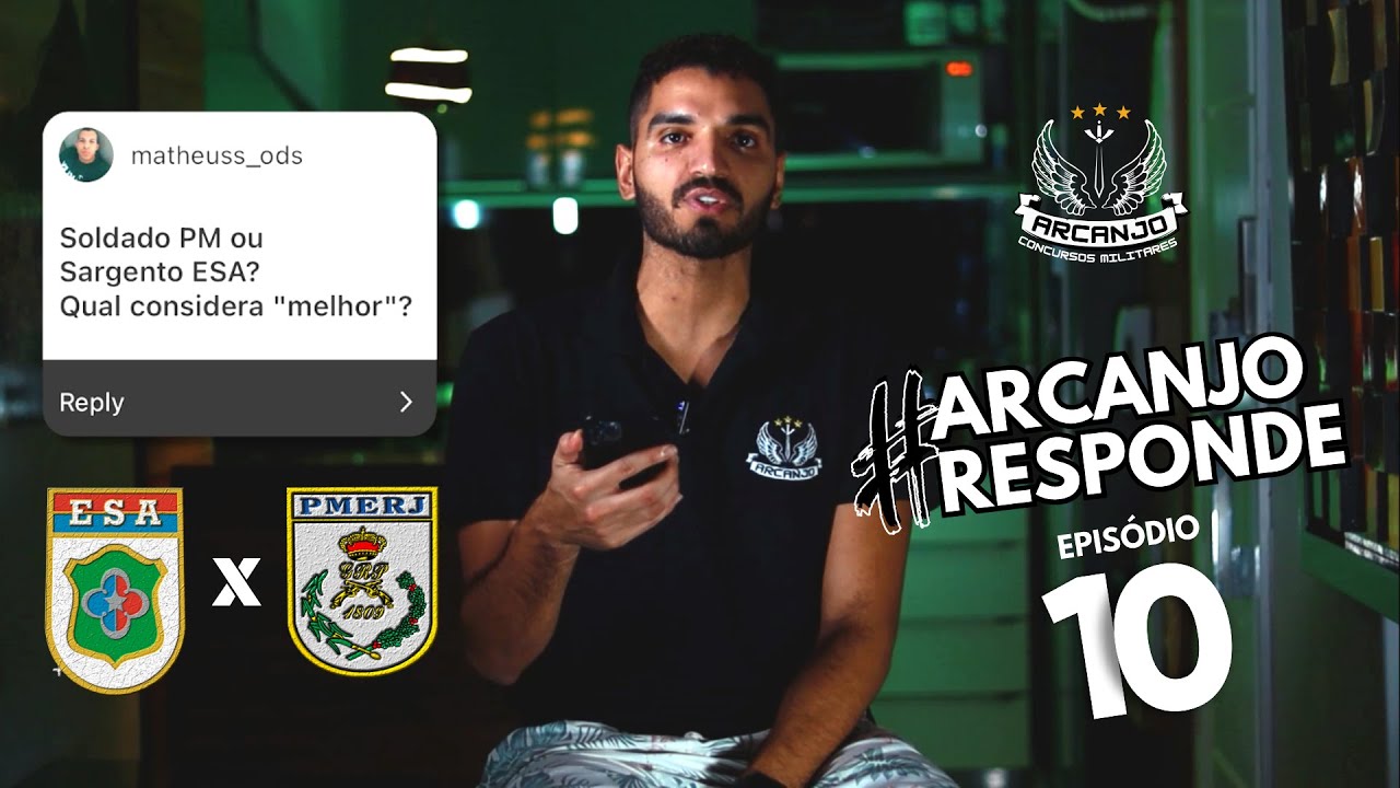 PM OU ESA?- Arcanjo Responde #10