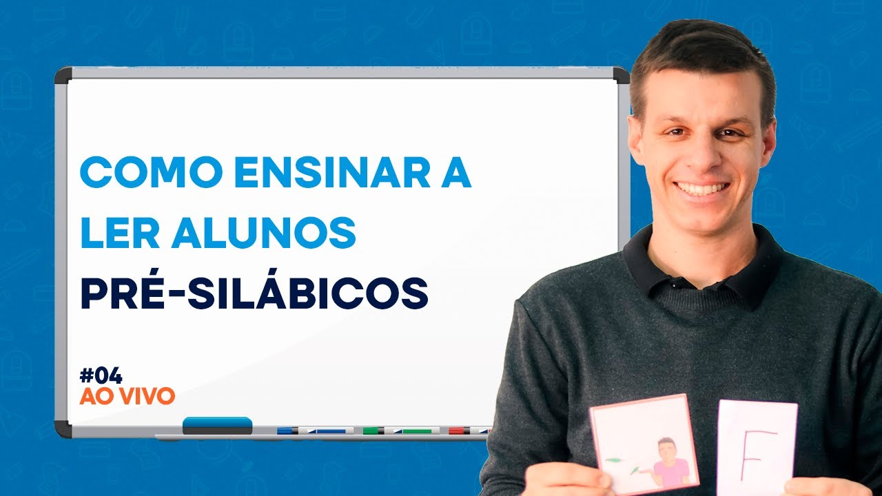 Como ensinar a ler alunos pré-silábicos