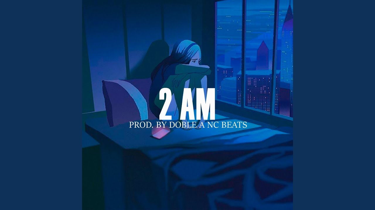2 Am