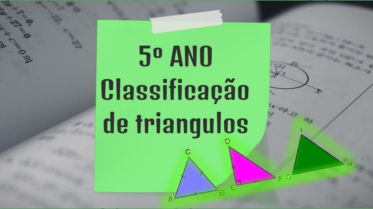 5º ANO - Classificação de triângulos