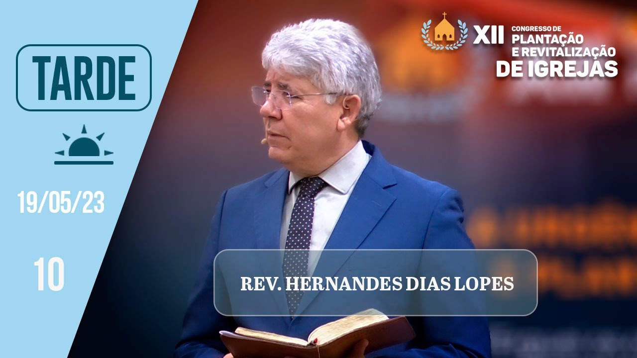 A GRANDE COMISSÃO DO DIABO x A GRANDE COMISSÃO DE JESUS | Rev. Hernandes Dias Lopes | IPP