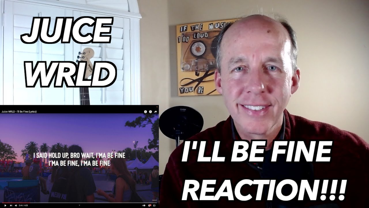 PSYCHOTHERAPIST REACTS to Juice Wrld- I'll Be Fine