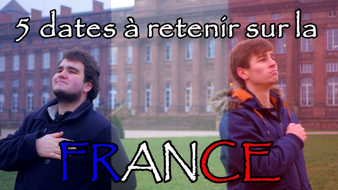 5 Dates sur la FRANCE