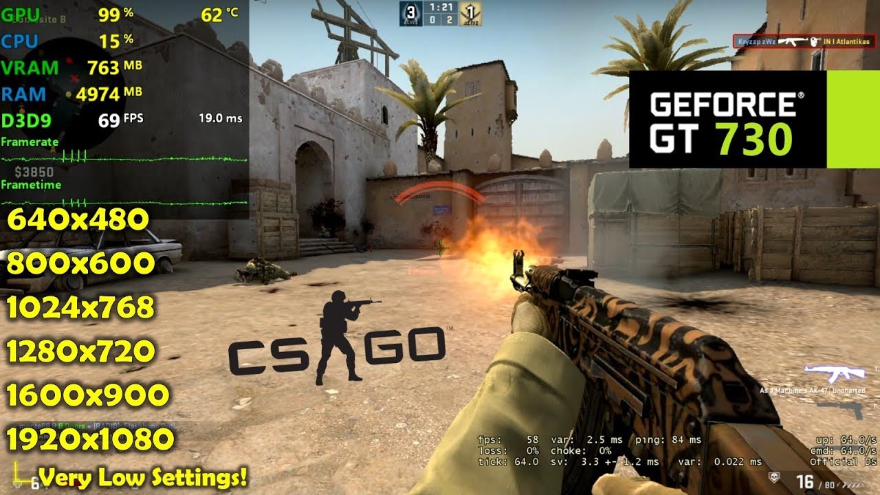 GT 730 | CSGO - 1080p, 900p, 720p, 1024x768, 800x600, 640x480 !