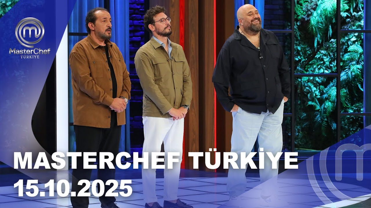 MasterChef T&uuml;rkiye | 15.10.2025 ‪@masterchefturkiye