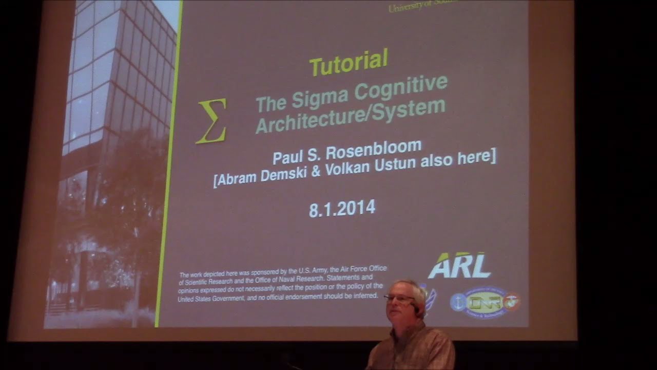 AGI-14 Sigma Tutorial by Paul Rosenbloom