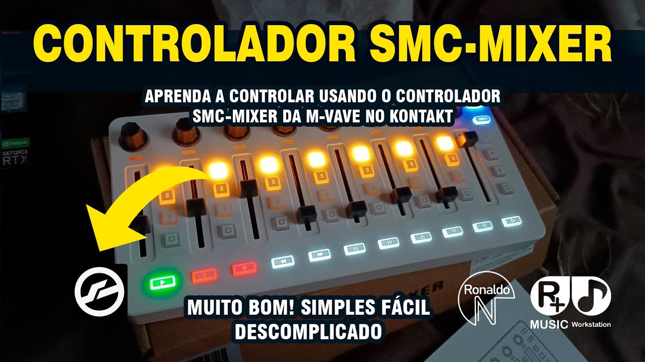 Descubra o Segredo do Controlador SMC Mixer no Kontakt