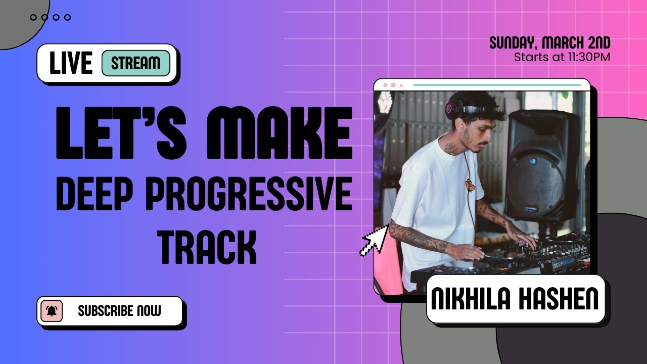 Let's make a DEEP PROGRESSIVE house track together!