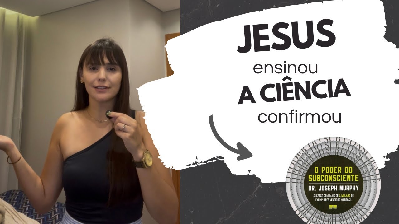 Como Manifestar suas Orações através do Poder do Subconsciente- O segredo de uma fé ativa