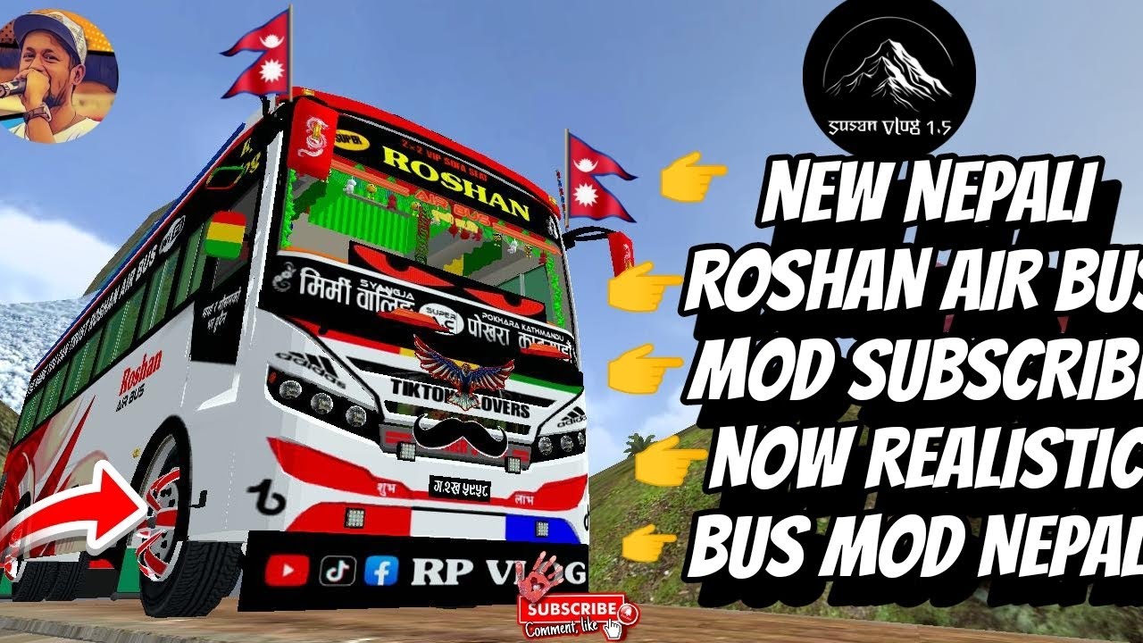 New Nepali Bus Mod Roshan Ari bus Mod Subscribe now  😘😘