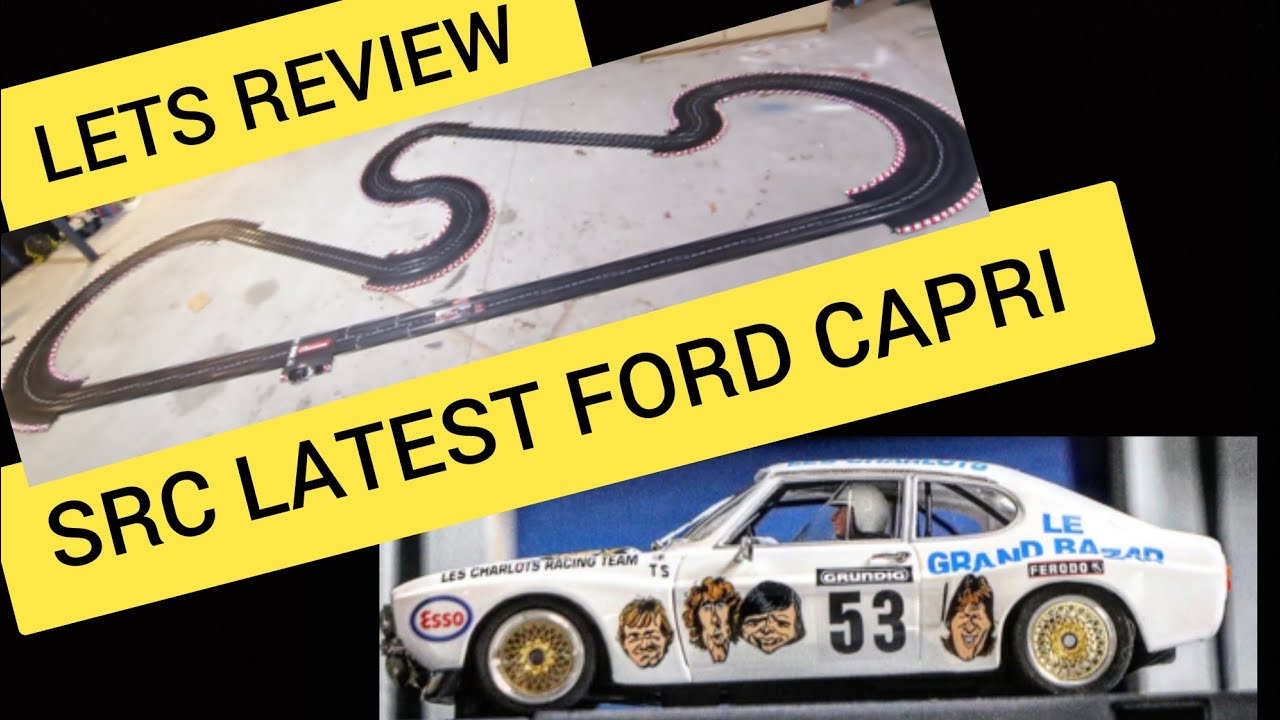 Lets review SRC latest Ford Capri slot car, how will it perform around my track