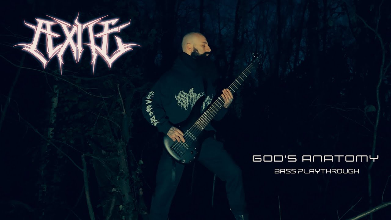 Æxite - God's Anatomy (Official Bass Playthrough)