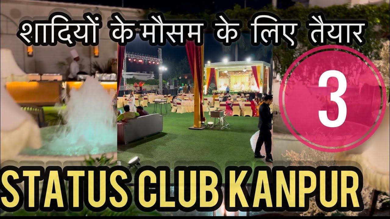 Destination Wedding | Status Club | Kanpur | Marriage Season Ready