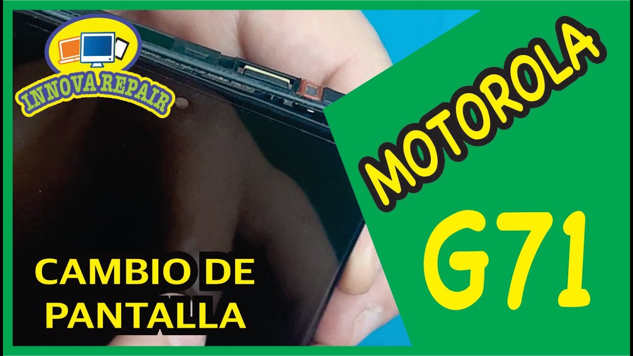 Motorola G71 Cambio de Pantalla
