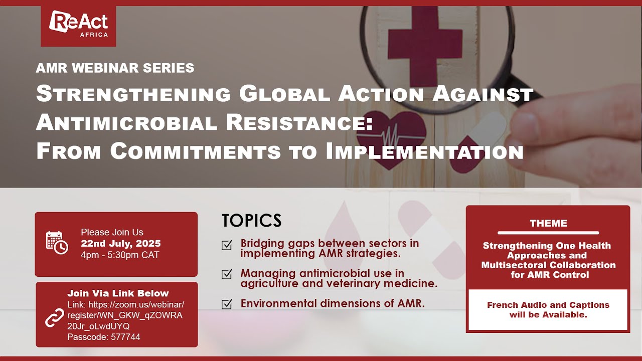 STRENGTHENING ONE HEALTH APPROACHES  | AMR Webinar Series