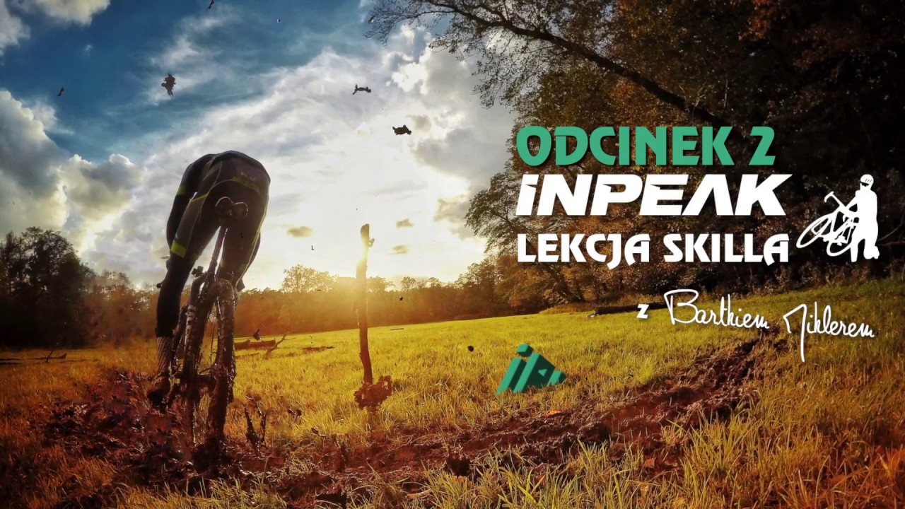Inpeak Lekcja Skilla II - Na nogach - Accent CX-One Carbon
