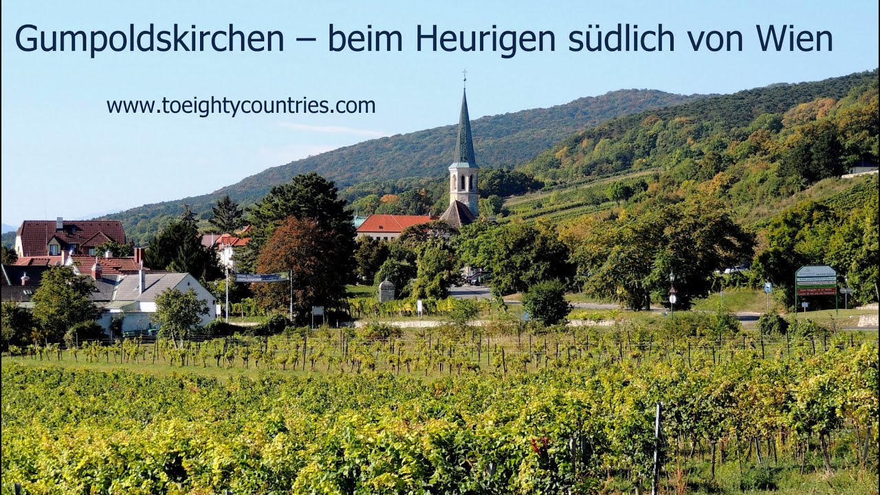 Gumpoldskirchen &ndash; beim Heurigen s&uuml;dlich von Wien [DE]