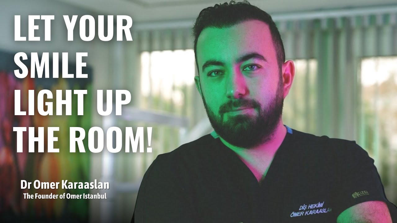 Dr. Omer Karaaslan: Your Radiant Smile Inspires Others