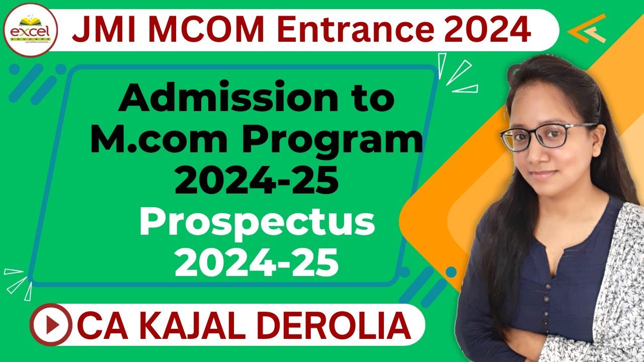 JMI M.com Admission 2024 | JMI Prospectus 2024 | Jamia Millia Islamia | M.com Application Form |