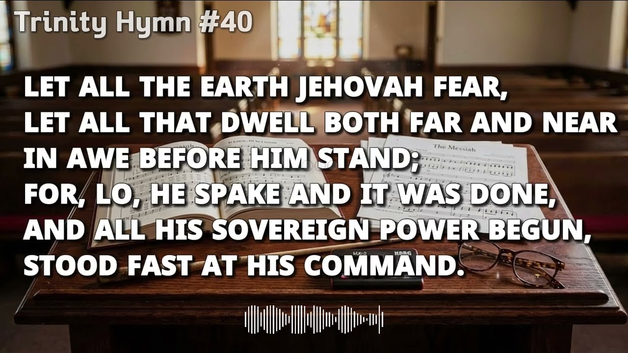 Hymn #40 - Ye righteous, in the Lord rejoice (Frances)