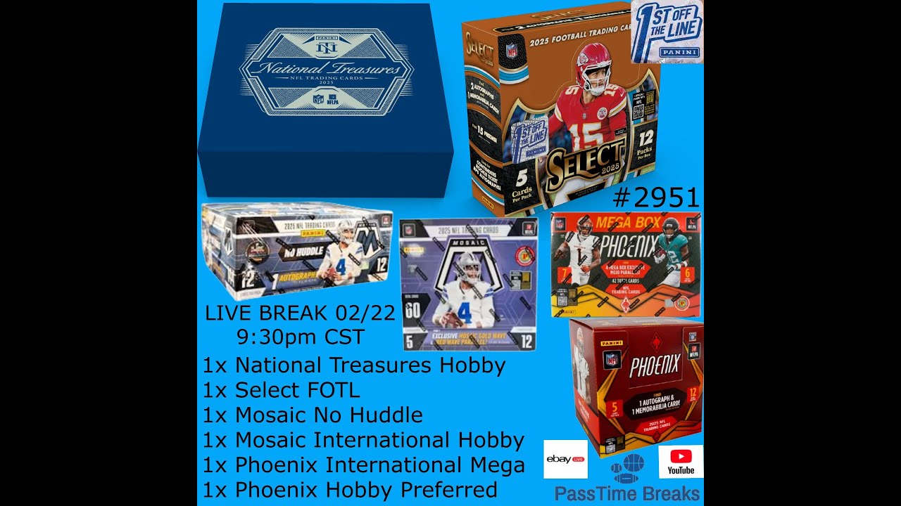 02/22 - 2025 NATIONAL TREASURES SELECT FOTL FOOTBALL - 6x Box Hobby Mix #2951 LIVE BREAK