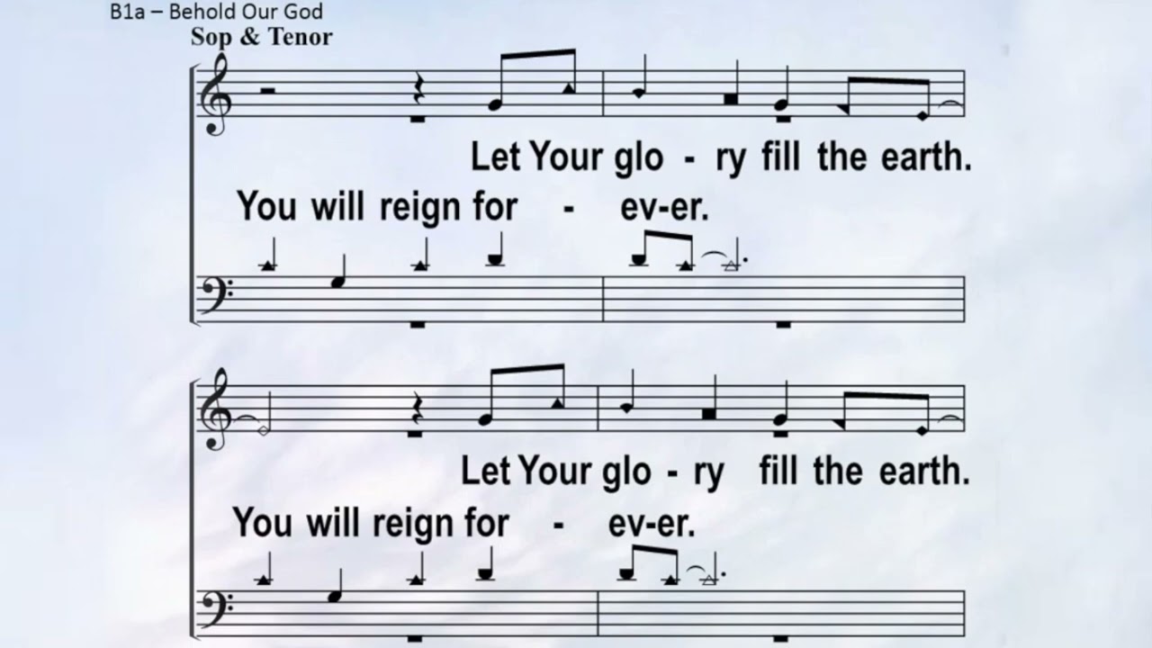 Behold Our God