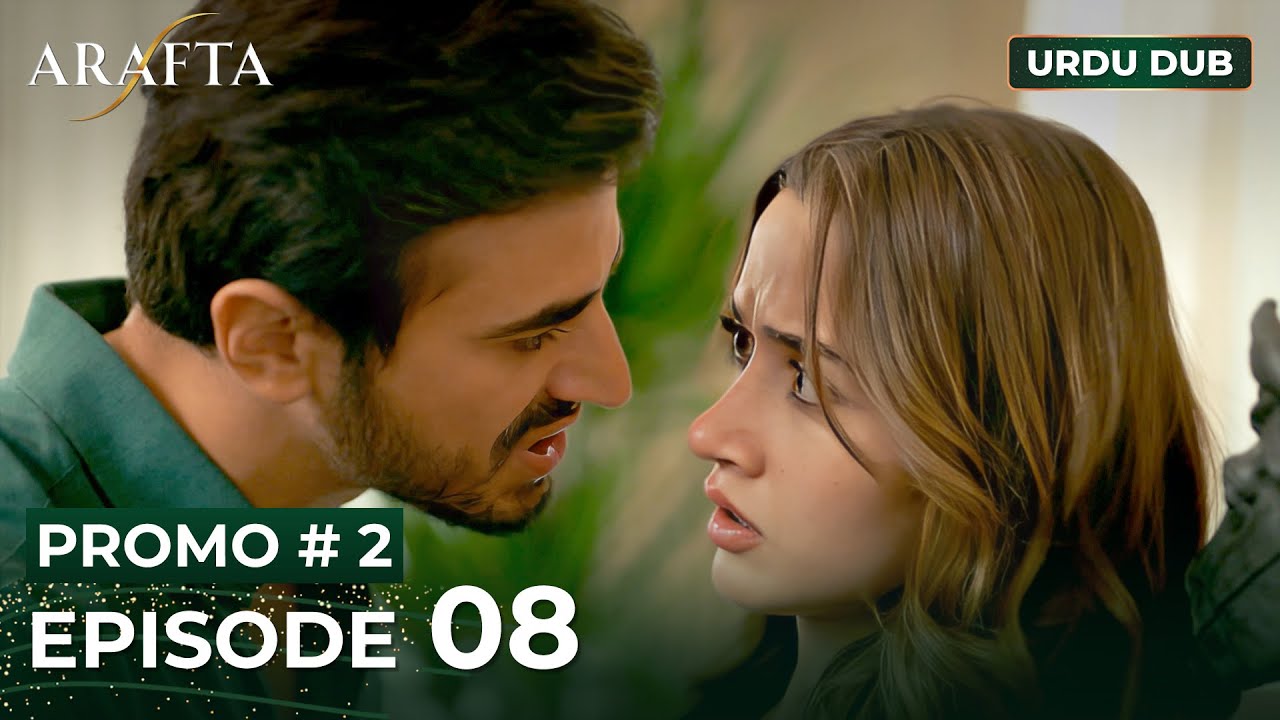 ARAFTA Urdu Episode 8 | PROMO 2 | Turkish Series in Urdu Dubbed #EP8