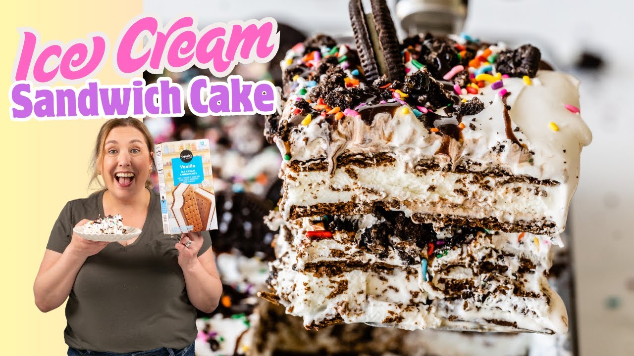 How to Make the Easiest Ice Cream Sandwich Cake Ever!