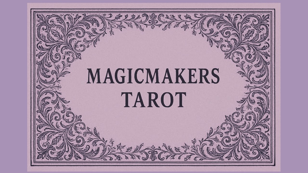 Magicmakers Tarot by Paulina Fae
