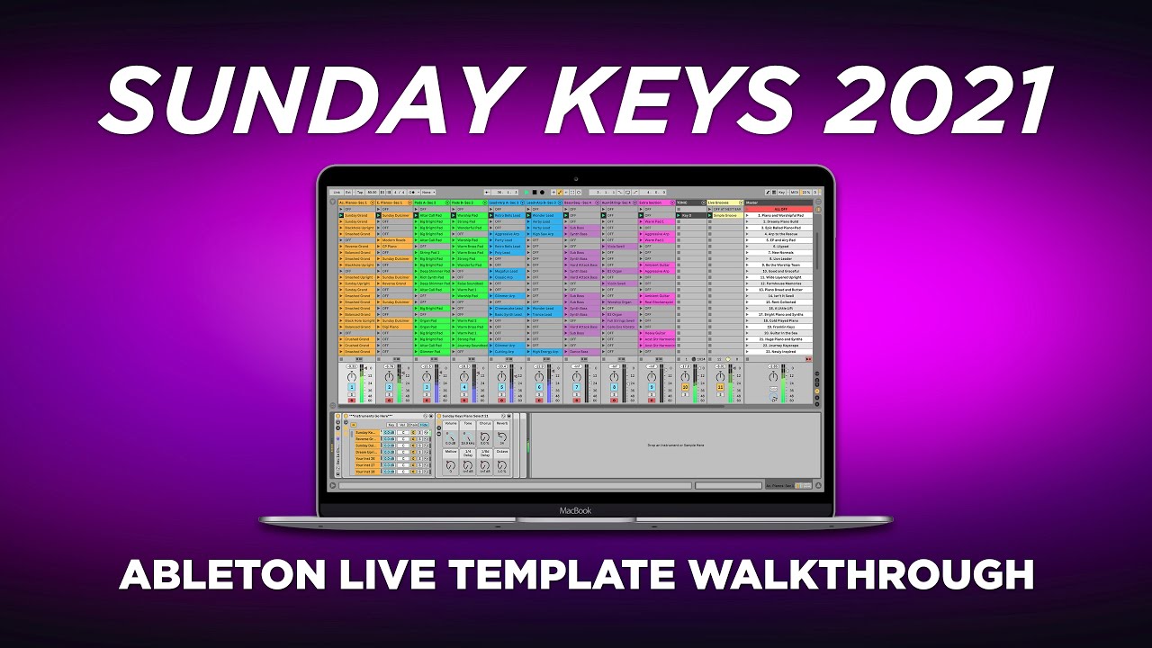 Представляем Sunday Keys 2021 Edition — пошаговое руководство по шаблону Ableton Live Keys