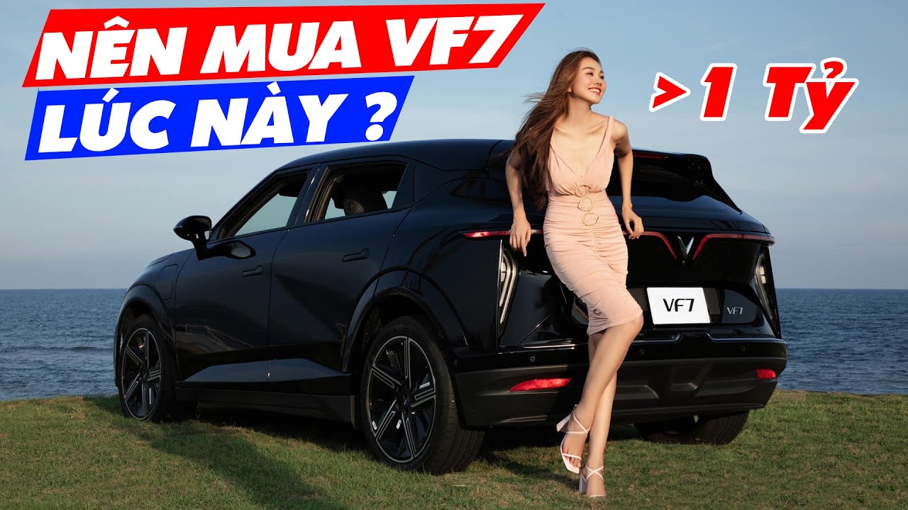 GIÁ DƯỚI 1 TỶ ĐỒNG, VINFAST VF 7 ĐƯỢC ĐÁNH GIÁ TOÀN DIỆN NHẤT PHÂN KHÚC