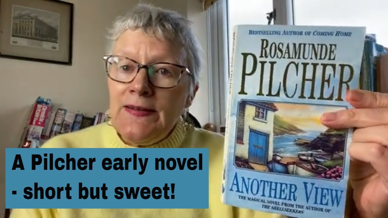 Book Review:  Rosamunde Pilcher's 'Another View'