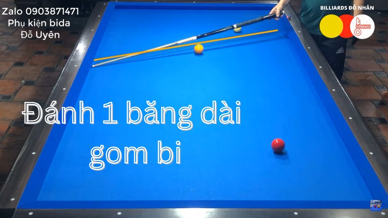 ĐỖ NHÂN - Hướng dẫn cách xào bi lên cơ 50. Bài 25 : Đánh 1 băng dài gom bi.
