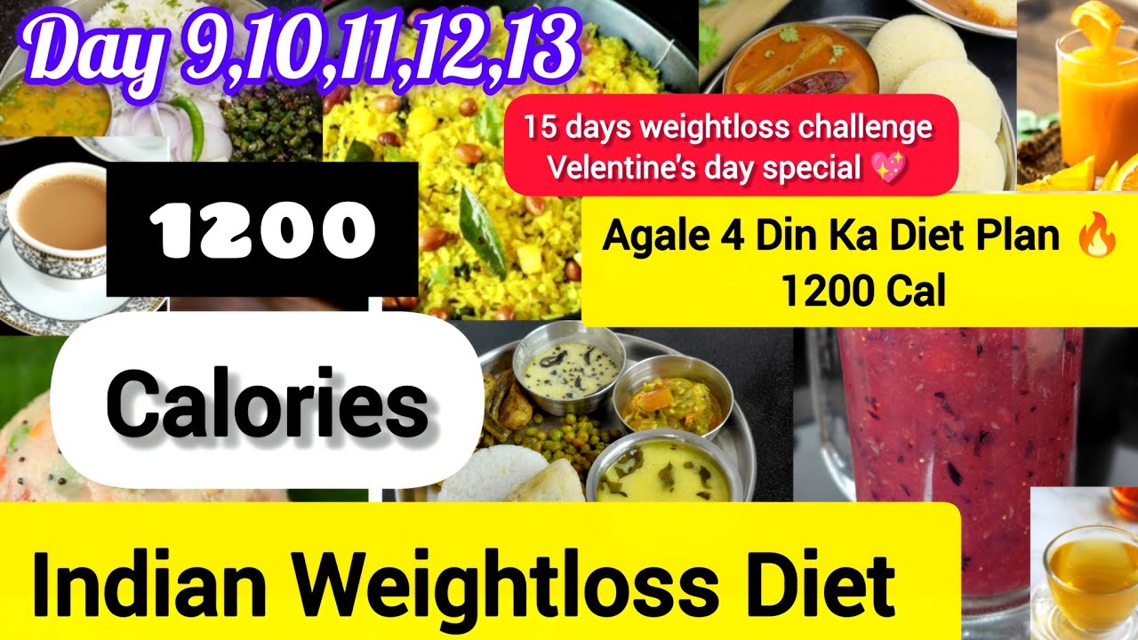 Day 9Next 4 Days (1200 Calorie) 🔥 Diet Plan | Indian Weight Loss diet plan - Full Day Diet Plan 
