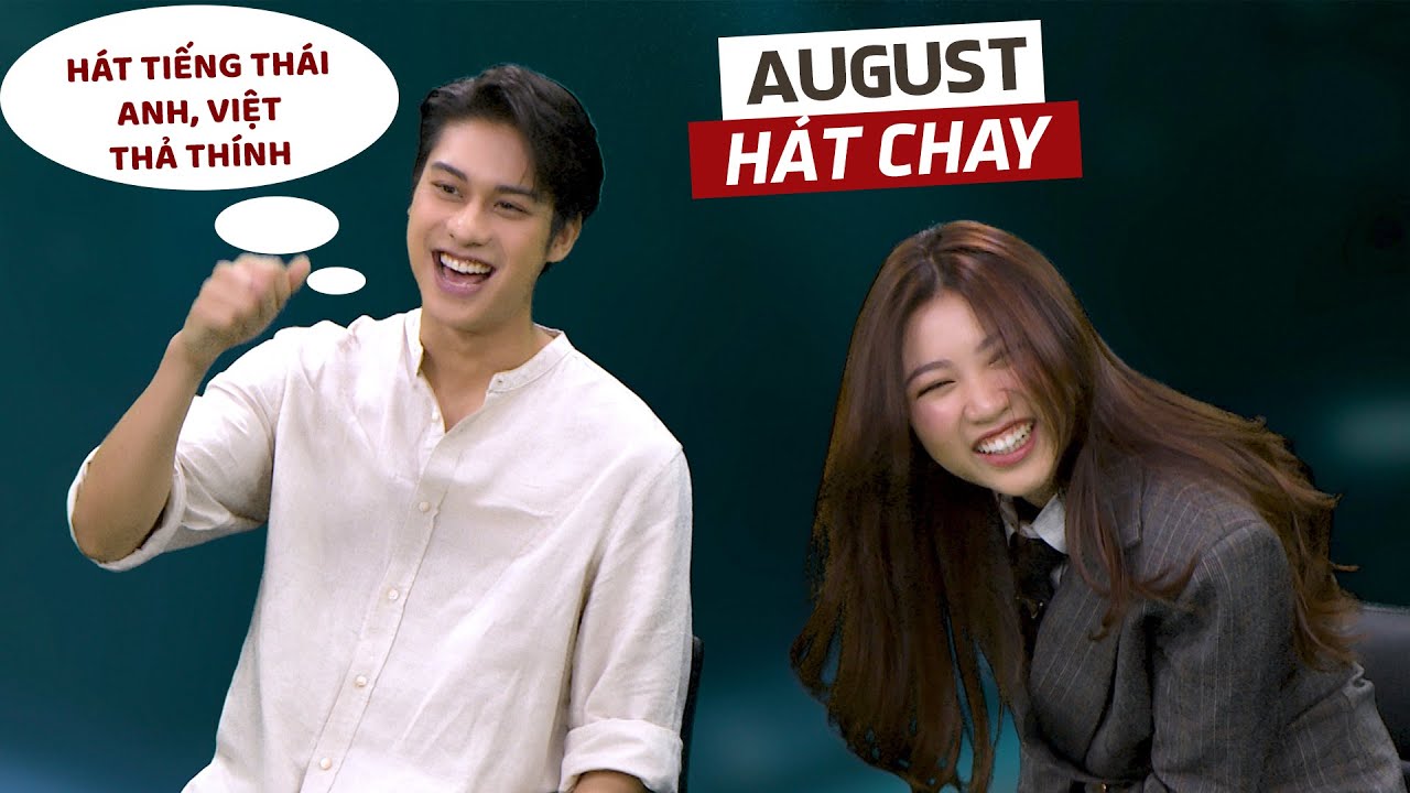 Mê mẩn nghe nam thần August hát tiếng Thái, tiếng Anh, chơi luôn tiếng Việt thả thính fan