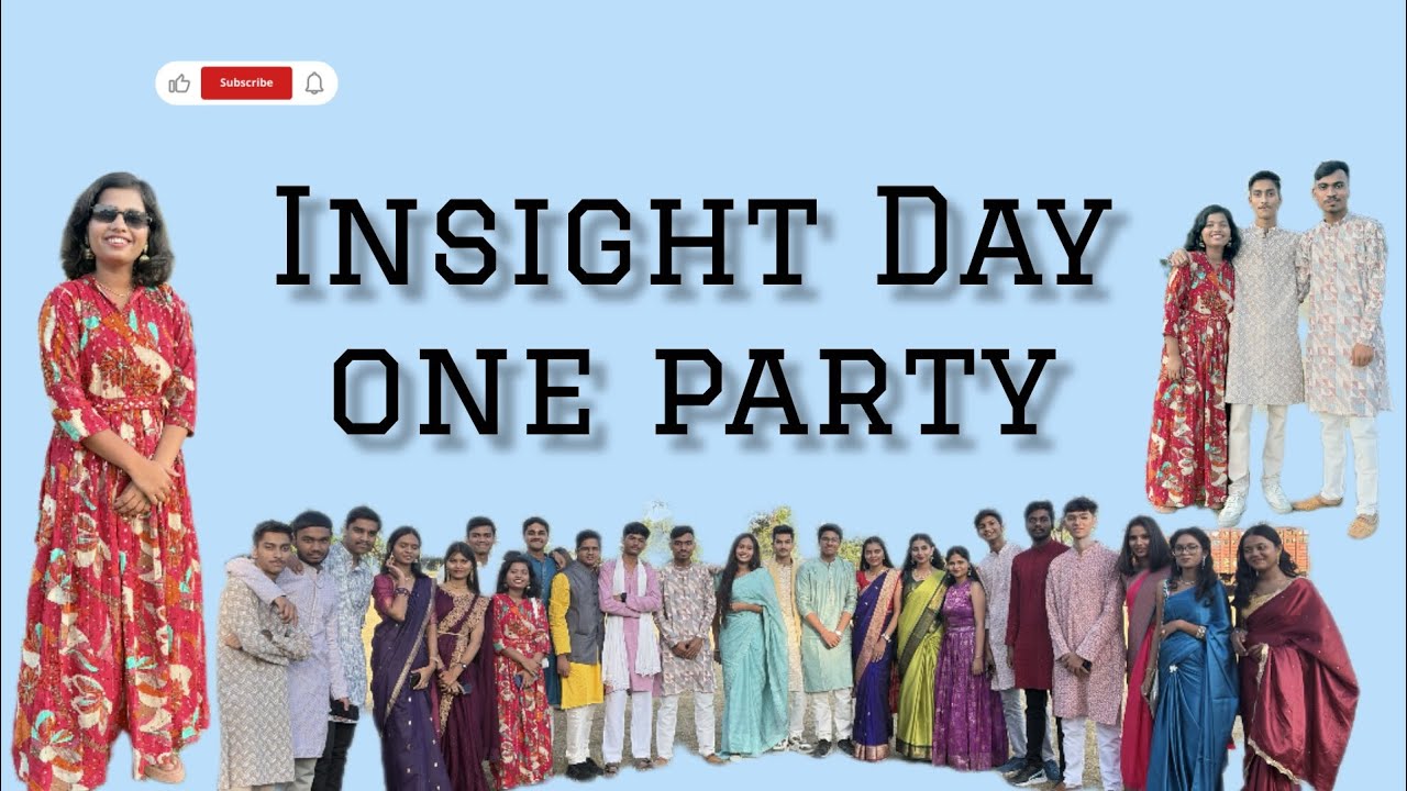 Insight Day one party 🥳 
